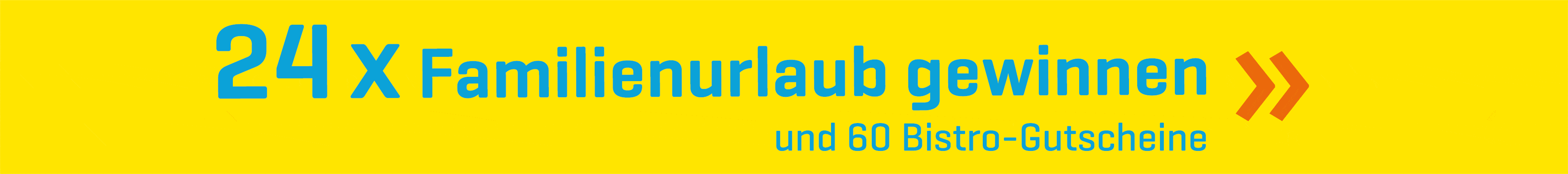 Familienurlaub gewinnen. Link führt auf die Gewinnspielseite.